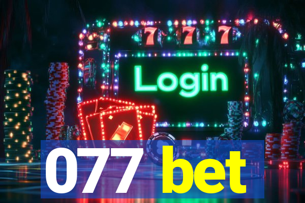 077 bet