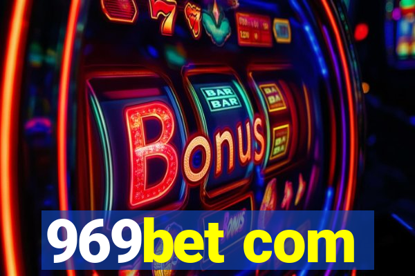 969bet com