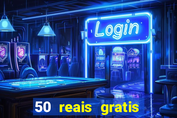 50 reais gratis para apostar