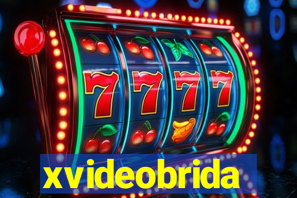 xvideobrida