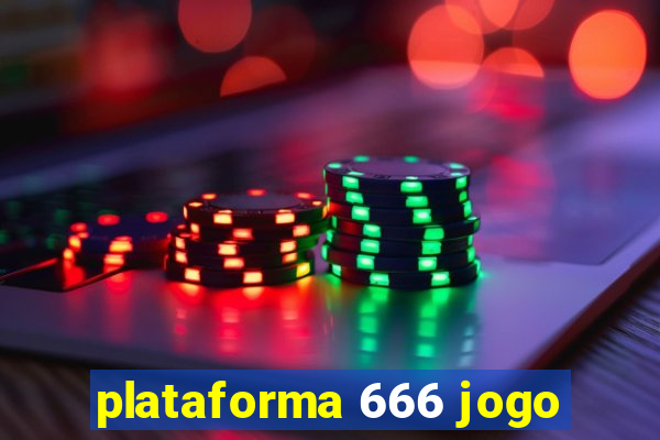 plataforma 666 jogo