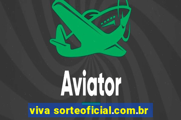 viva sorteoficial.com.br