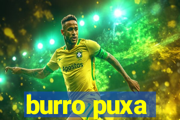 burro puxa