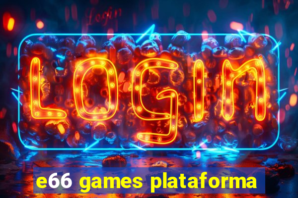 e66 games plataforma