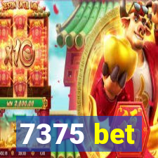 7375 bet