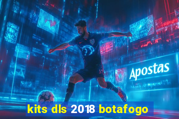 kits dls 2018 botafogo