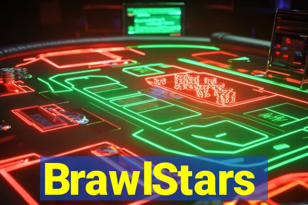 BrawlStars