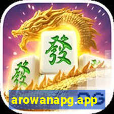 arowanapg.app