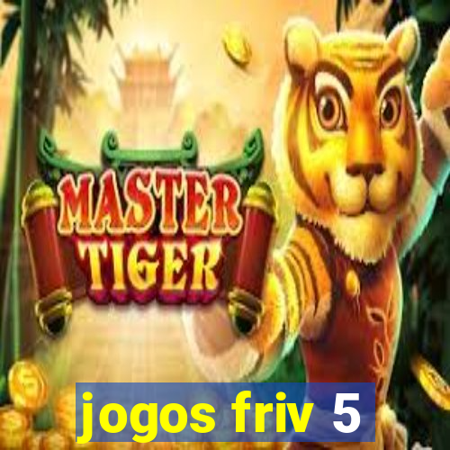 jogos friv 5