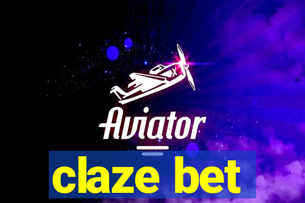 claze bet