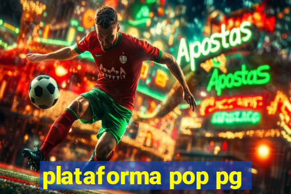 plataforma pop pg