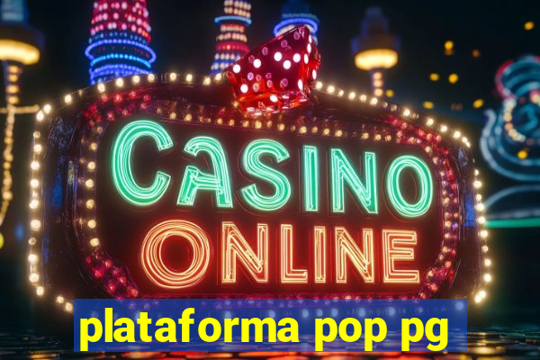 plataforma pop pg