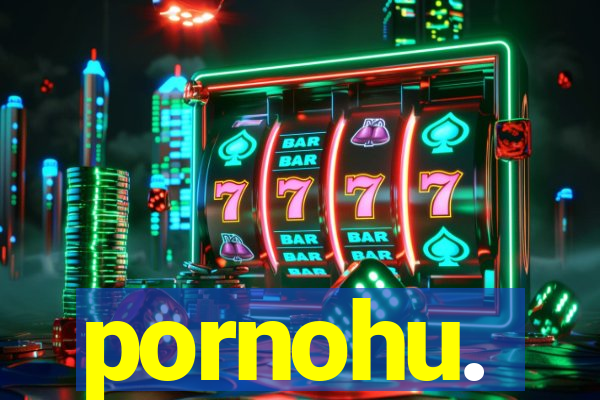 pornohu.