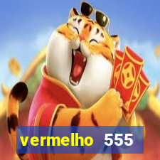 vermelho 555 plataforma de jogos