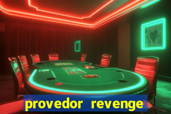 provedor revenge slots demo