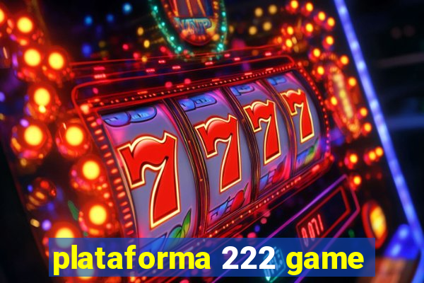 plataforma 222 game