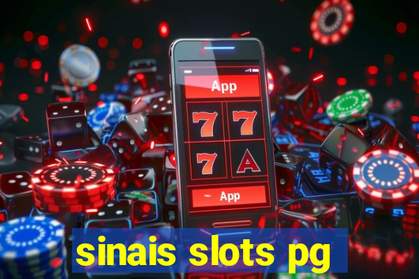 sinais slots pg