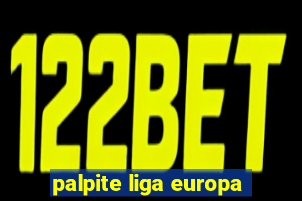 palpite liga europa