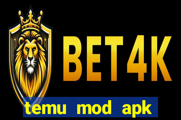 temu mod apk unlimited money