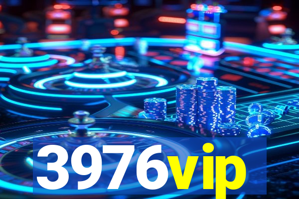 3976vip