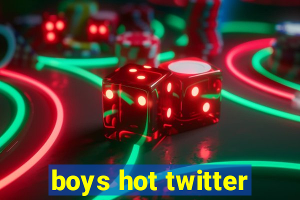 boys hot twitter