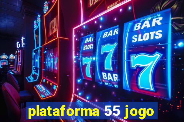 plataforma 55 jogo