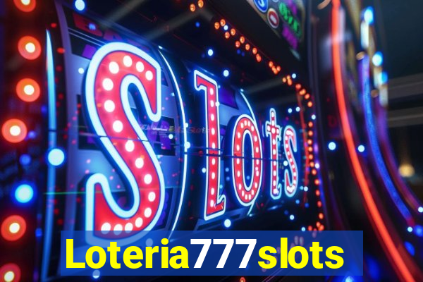 Loteria777slots