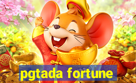 pgtada fortune