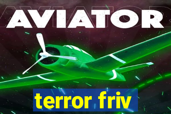 terror friv