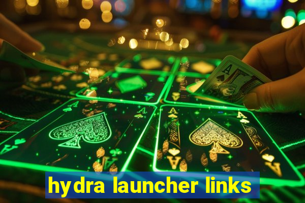 hydra launcher links