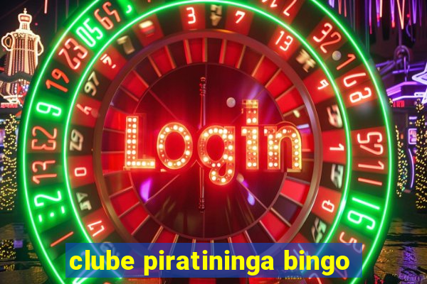 clube piratininga bingo