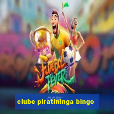 clube piratininga bingo