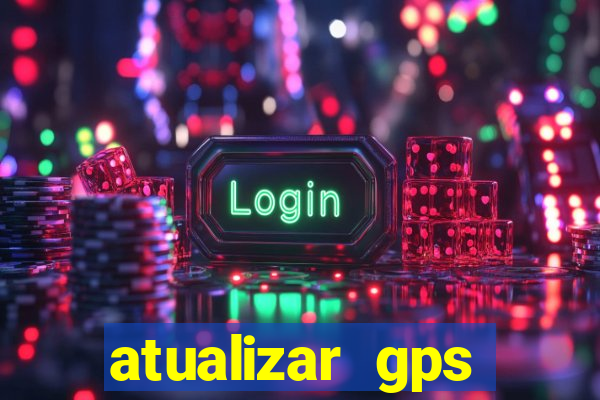 atualizar gps napoli 7968