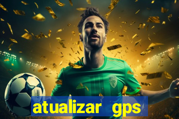 atualizar gps napoli 7968