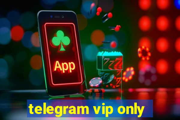 telegram vip only