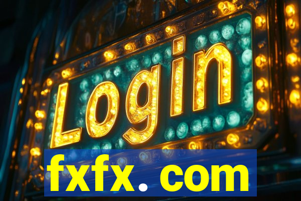 fxfx. com