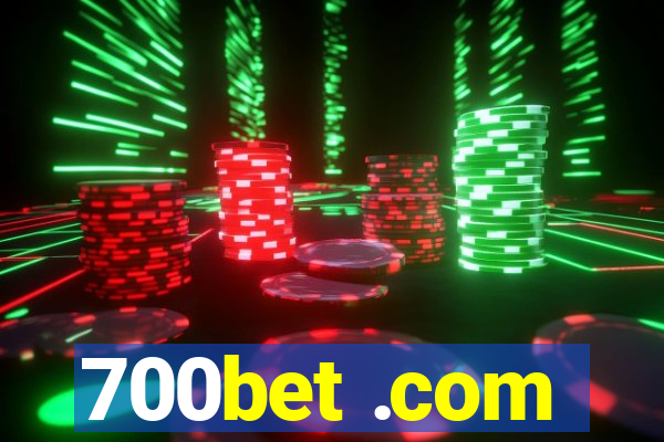 700bet .com