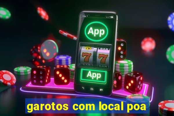 garotos com local poa