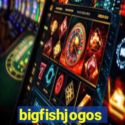 bigfishjogos