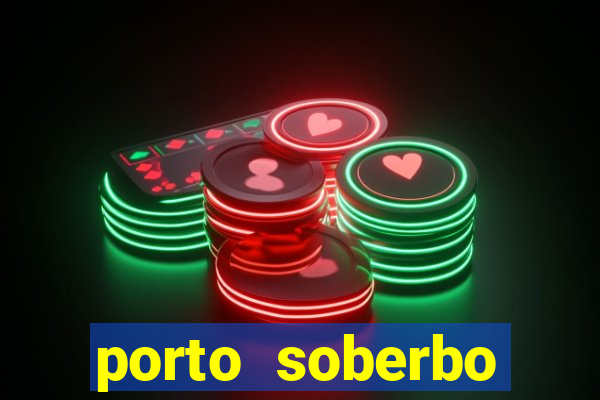 porto soberbo argentina compras