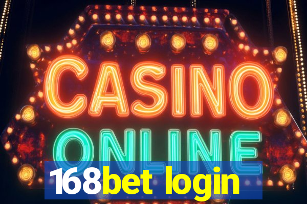 168bet login