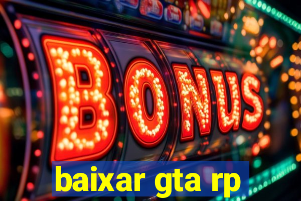 baixar gta rp