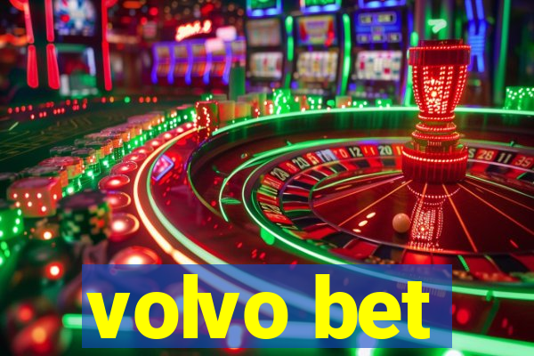 volvo bet