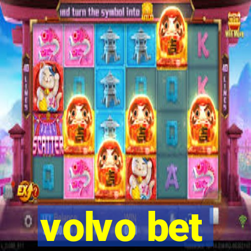 volvo bet