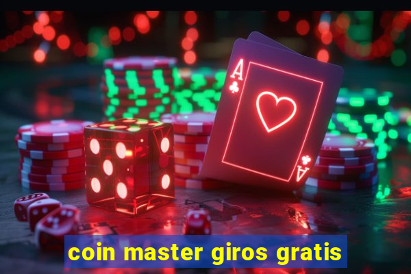 coin master giros gratis