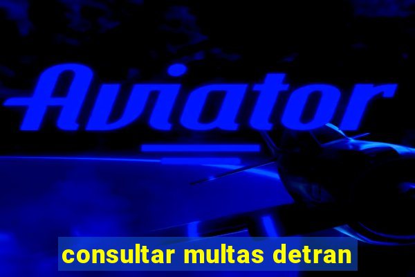 consultar multas detran