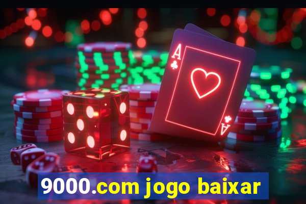 9000.com jogo baixar