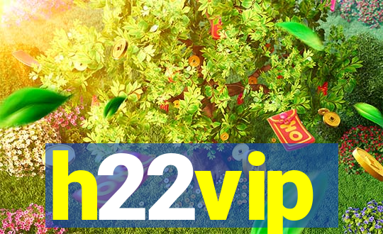 h22vip