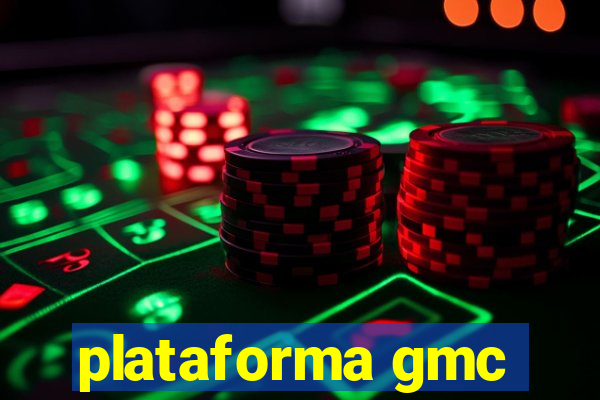 plataforma gmc