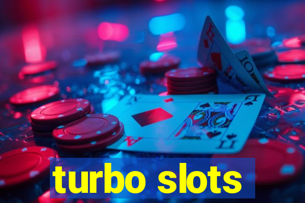 turbo slots